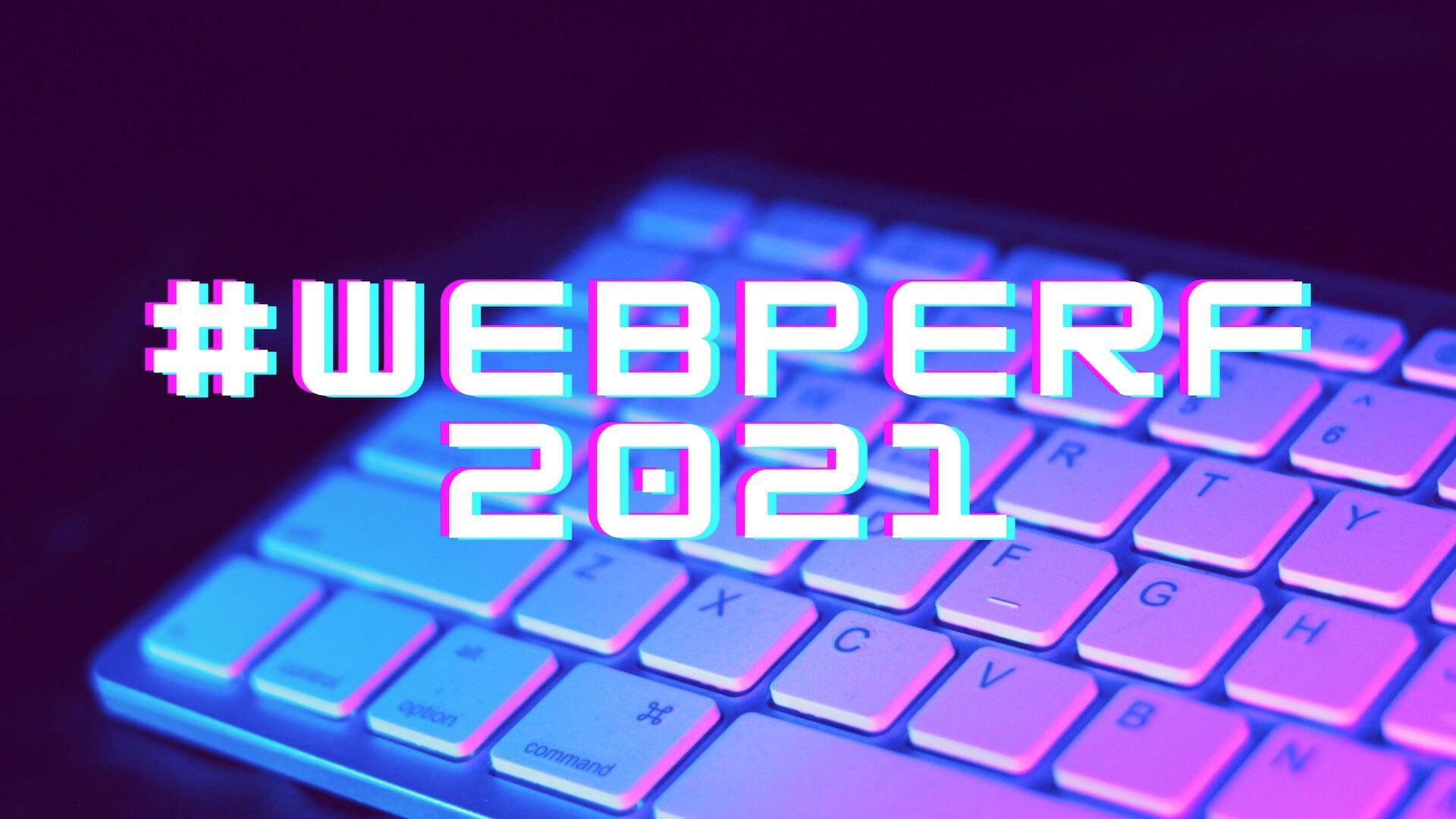 Web Performance Predictions for 2021